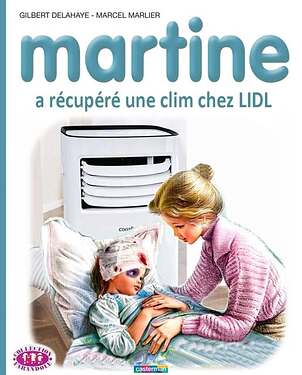 Martine et les clims Lidl